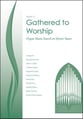 Gathered to Worship Organ sheet music cover